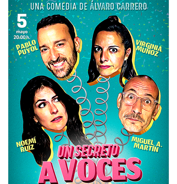 El espectáculo, protagonizado por Pablo Puyol, Virginia Muñoz, Noemí Ruiz y Miguel A. Martín, tendrá lugar este viernes 5 de mayo 